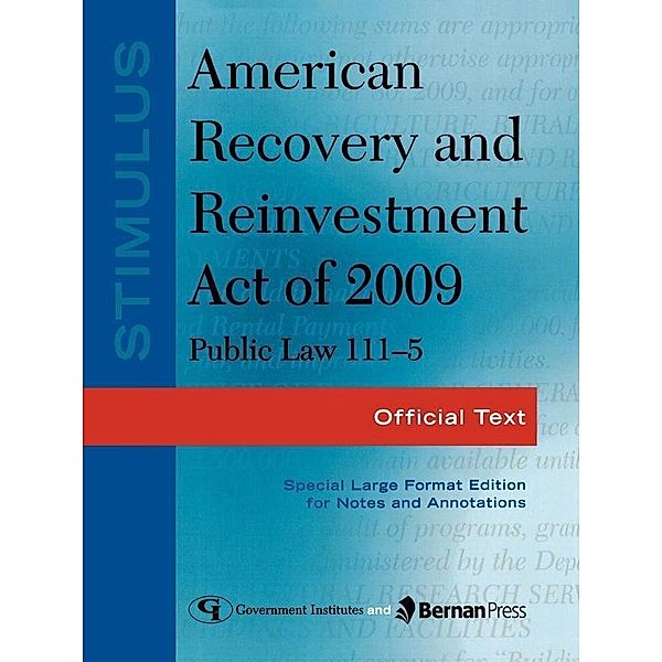 Stimulus: American Recovery and Reinvestment Act of 2009: PL 111-5, Federal Government