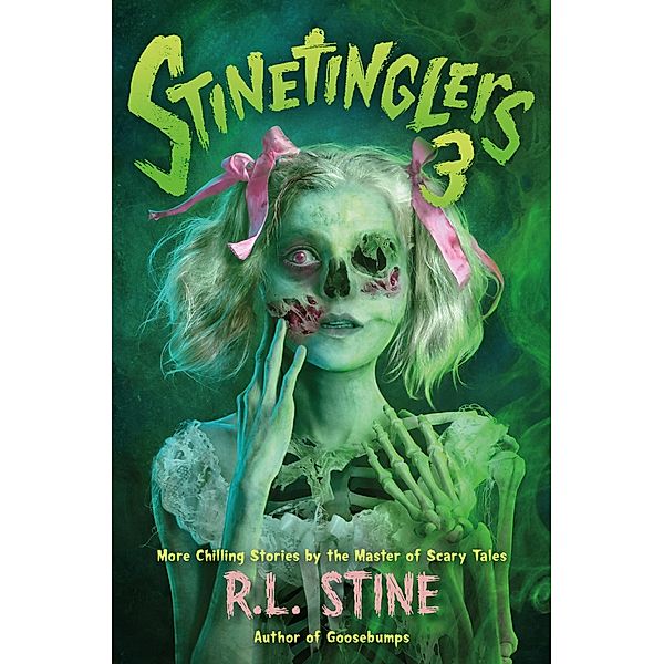 Stinetinglers 3 / Stinetinglers Bd.3, R. L. Stine
