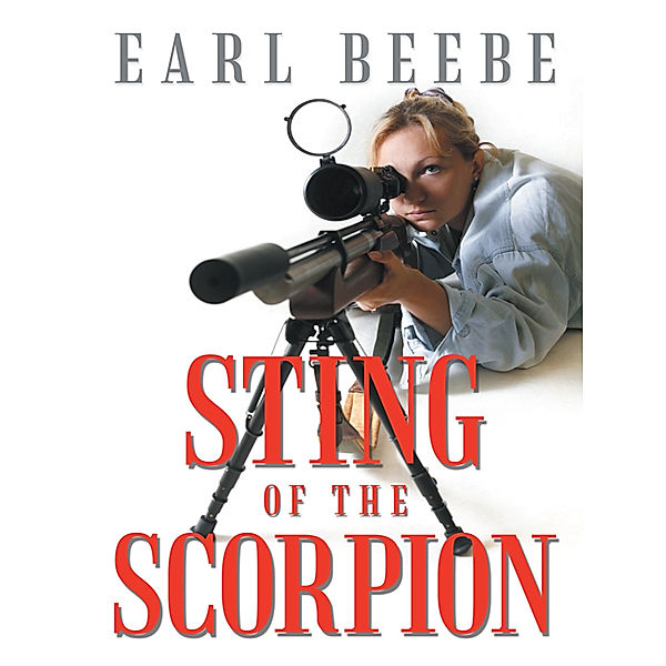 Sting of the Scorpion, Earl Beebe