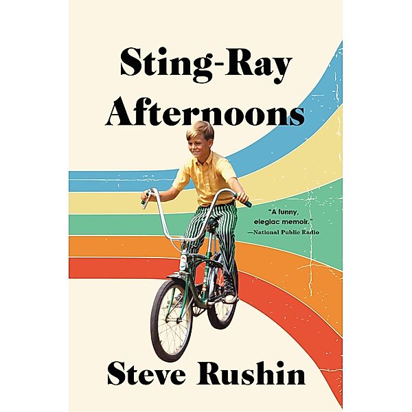 Sting-Ray Afternoons, Steve Rushin