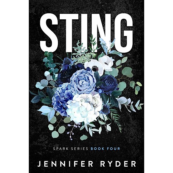 Sting (Spark, #4) / Spark, Jennifer Ryder