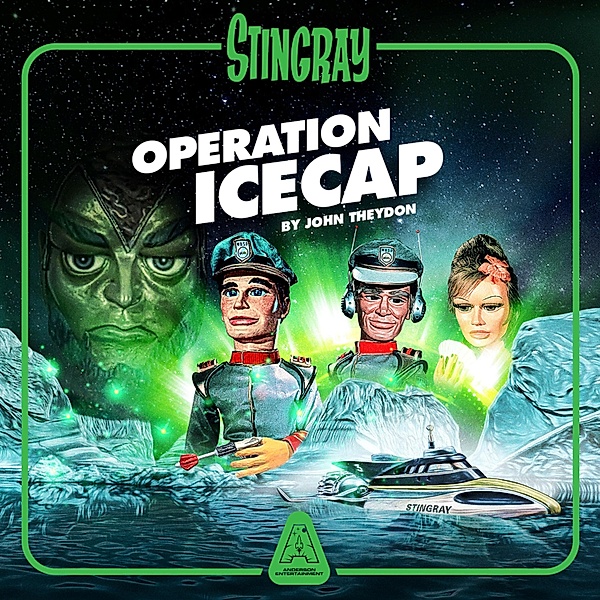 Stingray - Operation Icecap, John Theydon