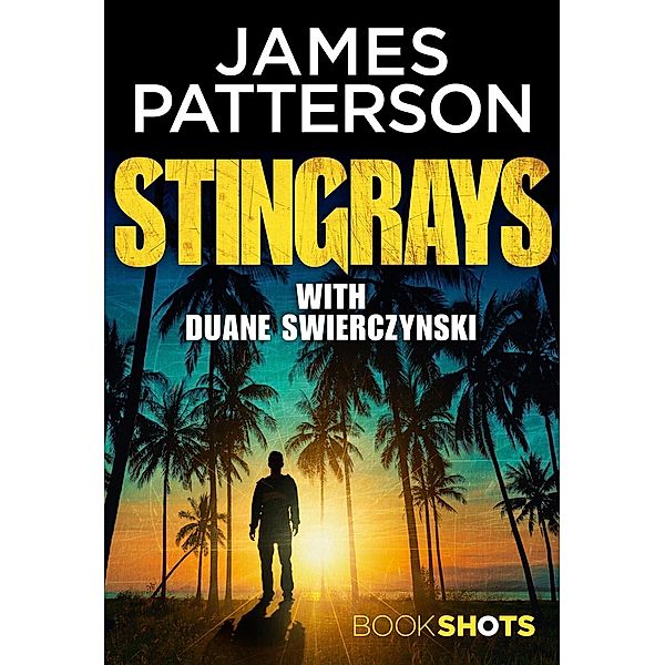 Stingrays, James Patterson