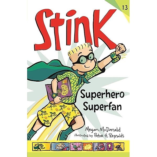 Stink: Superhero Superfan, Megan Mcdonald