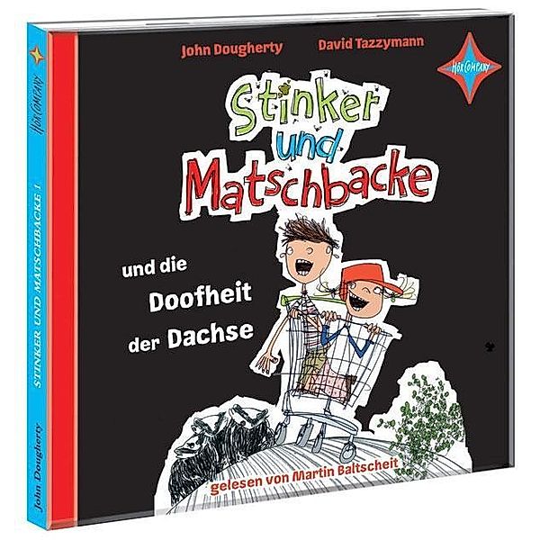 Stinker und Matschbacke - 1 - Stinker und Matschbacke und die Doofheit der Dachse, John Dougherty