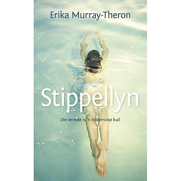 Stippellyn, Erika Murray Theron