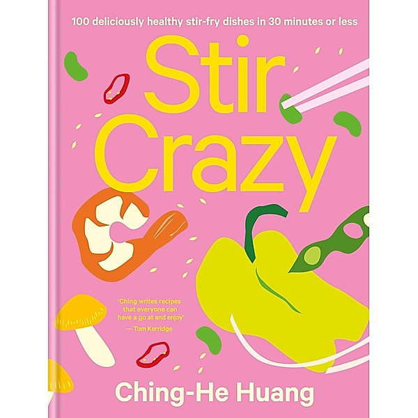 Stir Crazy / Ching He Huang, Ching-He Huang