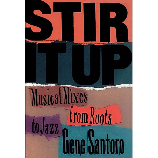 Stir It Up, Gene Santoro