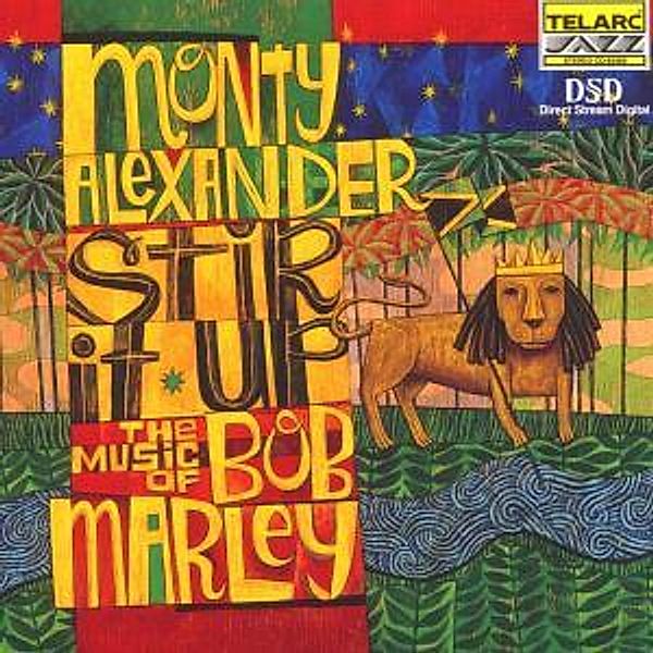 Stir It Up/Music Of Bob Marley, Monty Alexander