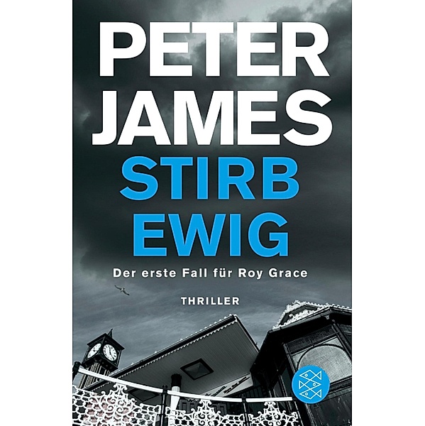 Stirb ewig / Roy Grace Bd.1, Peter James
