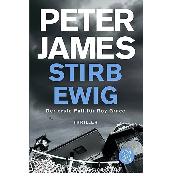 Stirb ewig / Roy Grace Bd.1, Peter James