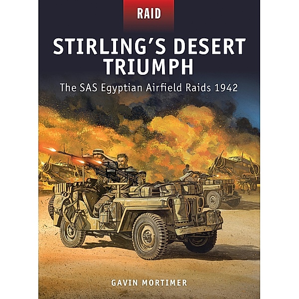 Stirling's Desert Triumph, Gavin Mortimer