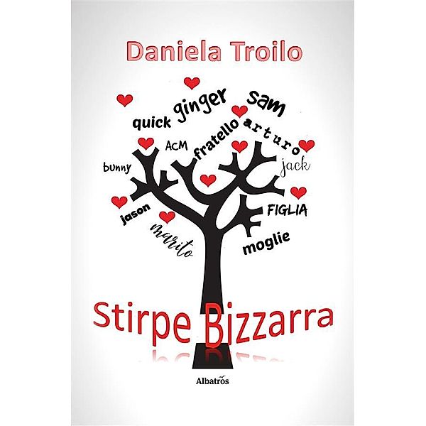 Stirpe Bizzarra, Daniela Troilo