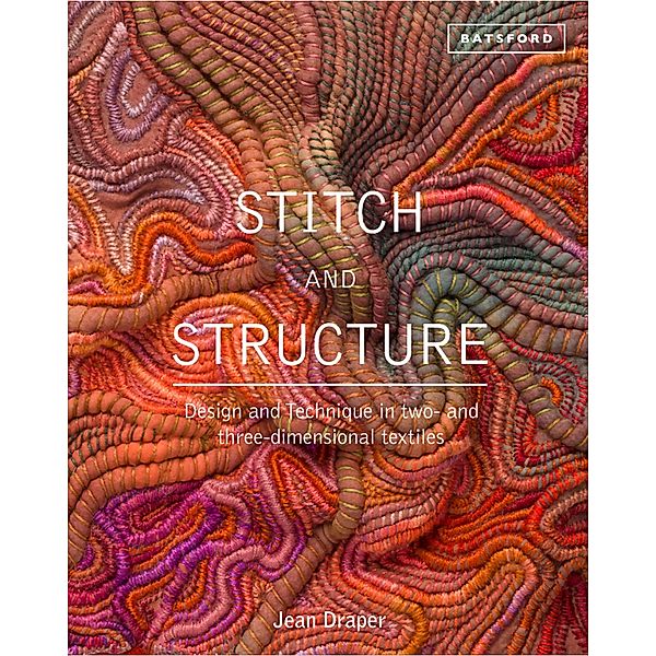 Stitch and Structure, Jean Draper