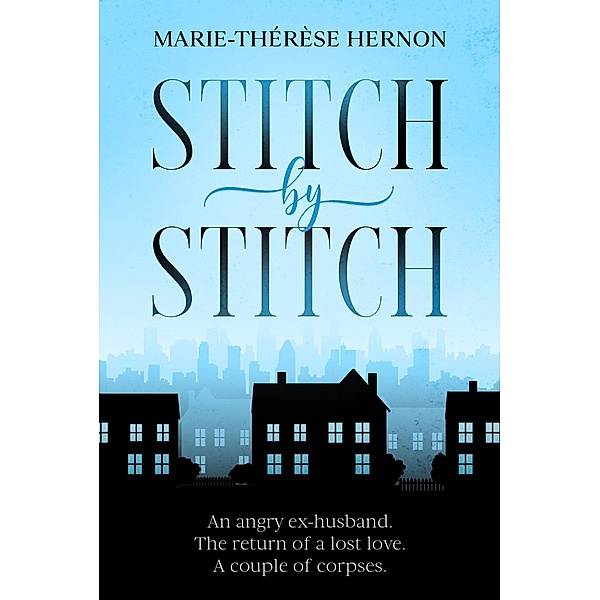 Stitch by Stitch, Marie-Therese Hernon