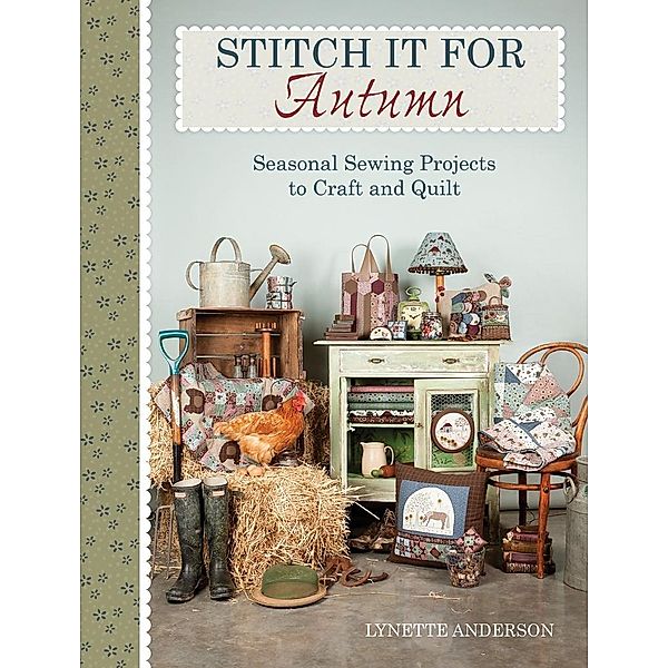 Stitch it for Autumn / David & Charles, Lynette Anderson