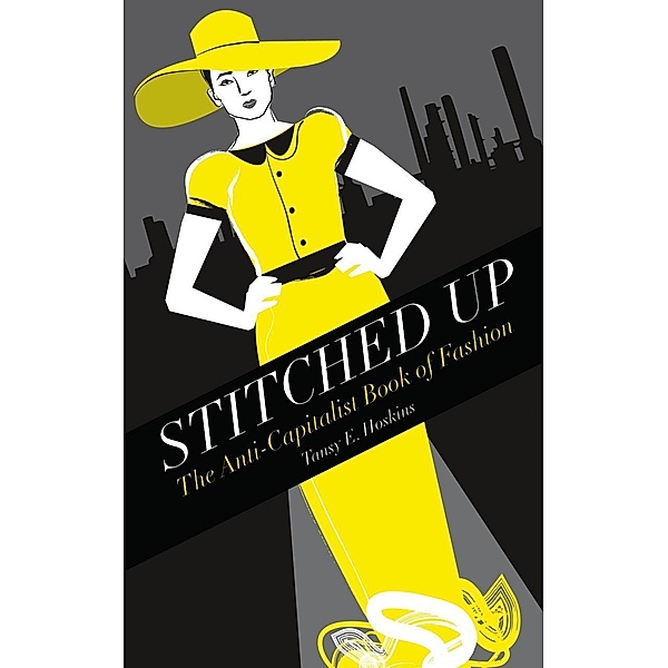 Stitched Up / Counterfire, Tansy E. Hoskins