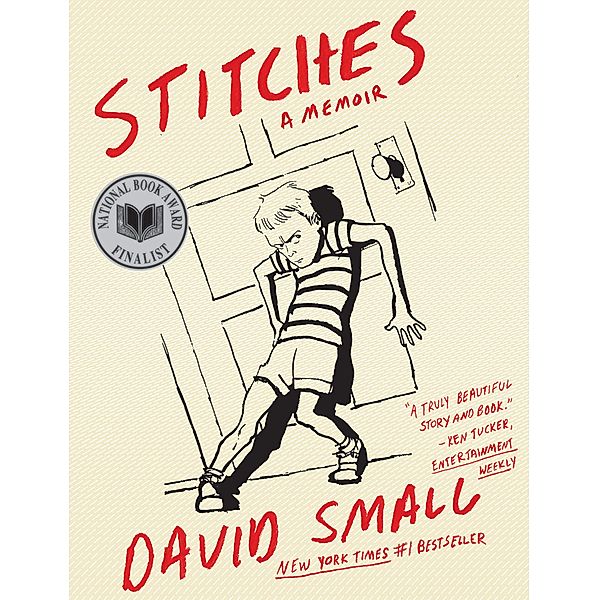 Stitches: A Memoir, David Small