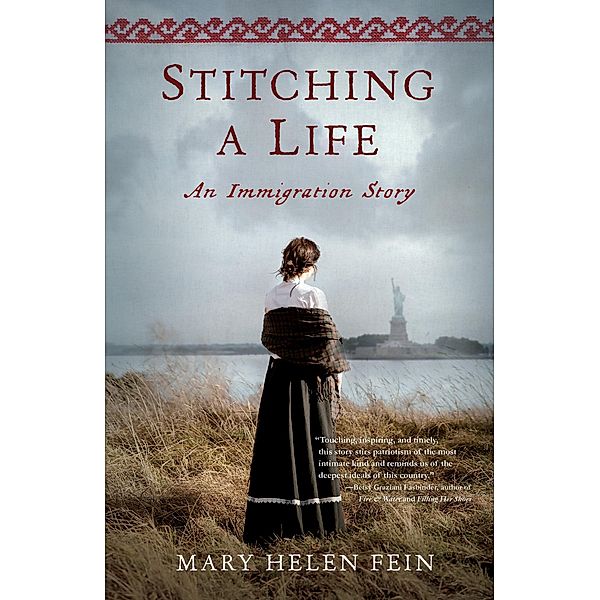 Stitching a Life, Mary Helen Fein