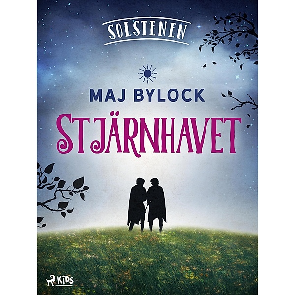 Stjärnhavet / Solstenen Bd.3, Maj Bylock