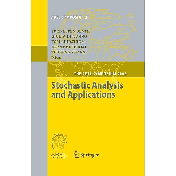 Stochastic Analysis and Applications / Abel Symposia Bd.2