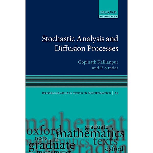 Stochastic Analysis and Diffusion Processes, Gopinath Kallianpur, P Sundar