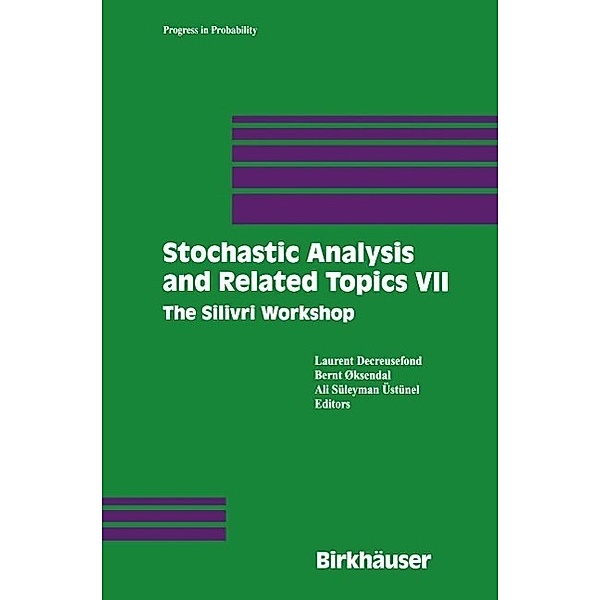 Stochastic Analysis and Related Topics VII / Progress in Probability Bd.48