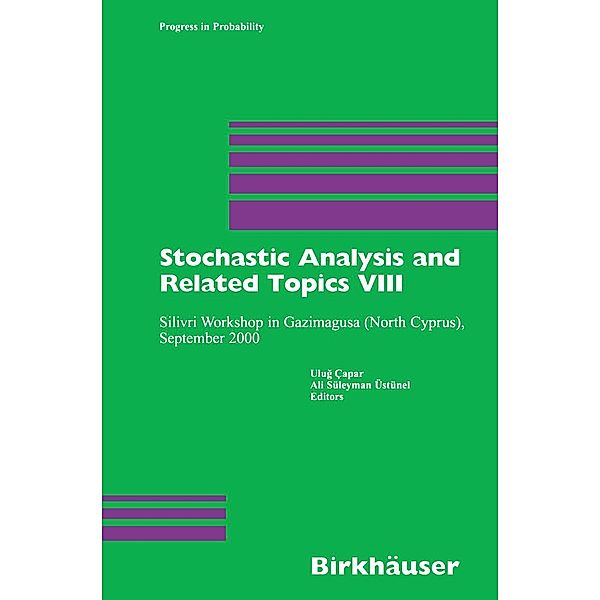 Stochastic Analysis and Related Topics VIII