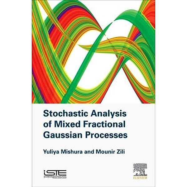 Stochastic Analysis of Mixed Fractional Gaussian Processes, Yuliya Mishura, Mounir Zili