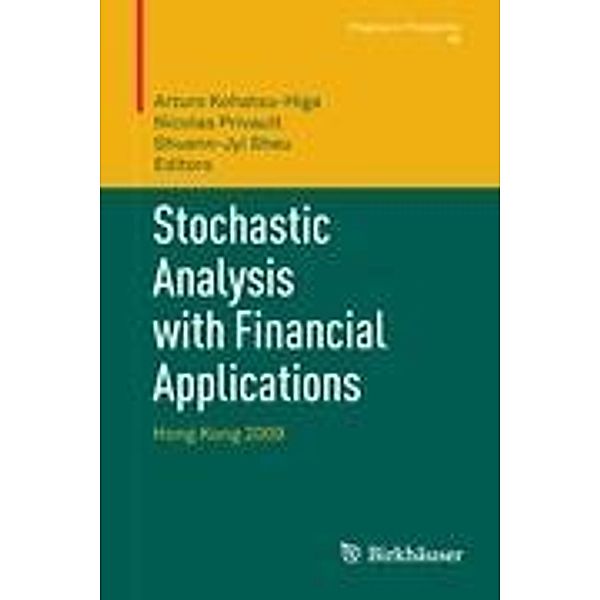 Stochastic Analysis with Financial Applications