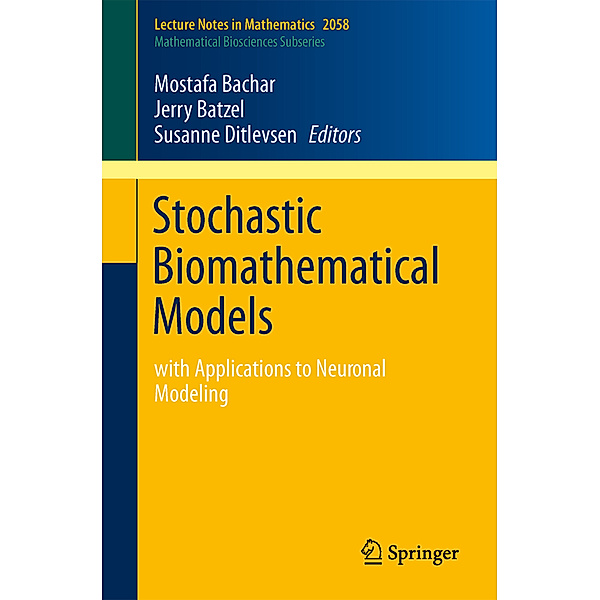 Stochastic Biomathematical Models