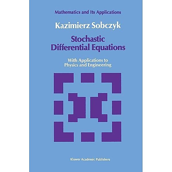 Stochastic Differential Equations, K. Sobczyk