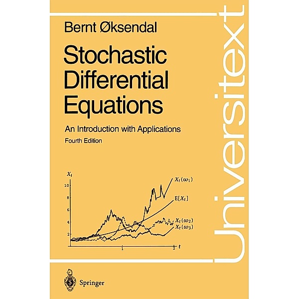 Stochastic Differential Equations / Universitext, Bernt Oksendal