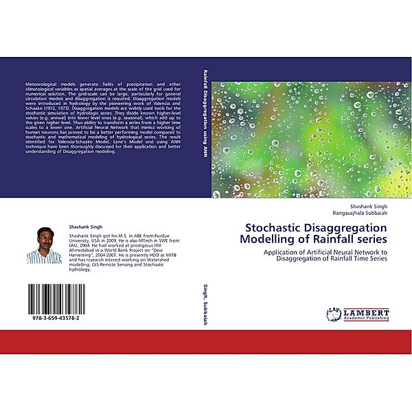 Stochastic Disaggregation Modelling of Rainfall series, Shashank Singh, Rangavajhala Subbaiah