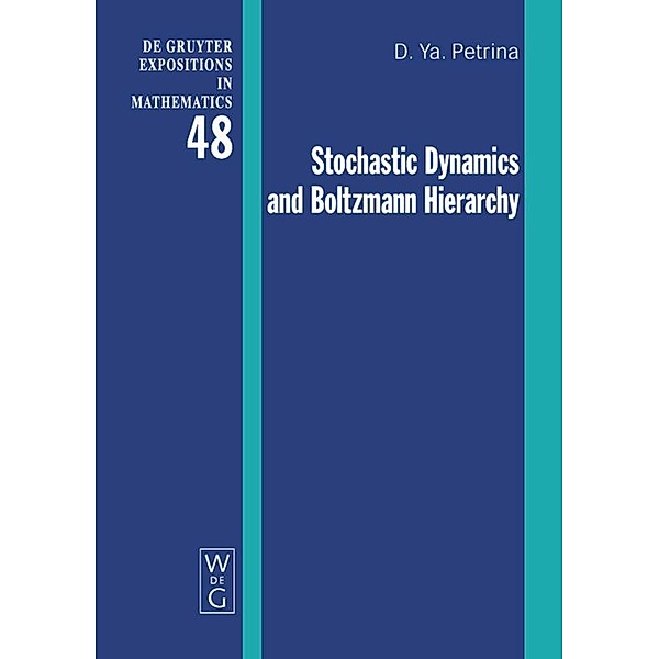 Stochastic Dynamics and Boltzmann Hierarchy, Dmitri Ya. Petrina