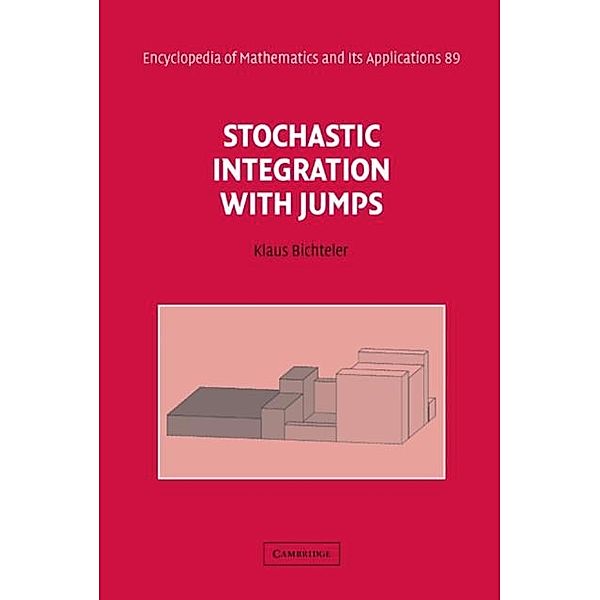Stochastic Integration with Jumps, Klaus Bichteler
