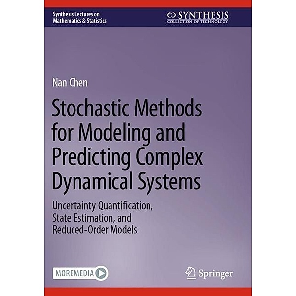 Stochastic Methods for Modeling and Predicting Complex Dynamical Systems, Nan Chen