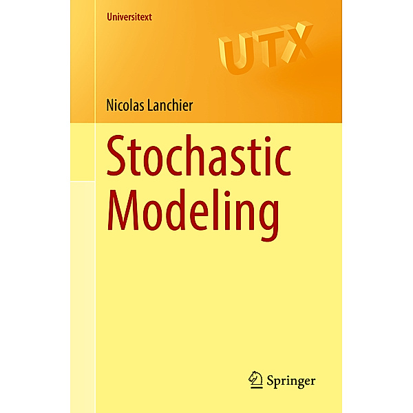 Stochastic Modeling, Nicolas Lanchier