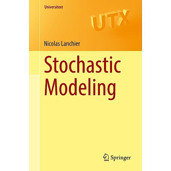 Stochastic Modeling / Universitext, Nicolas Lanchier