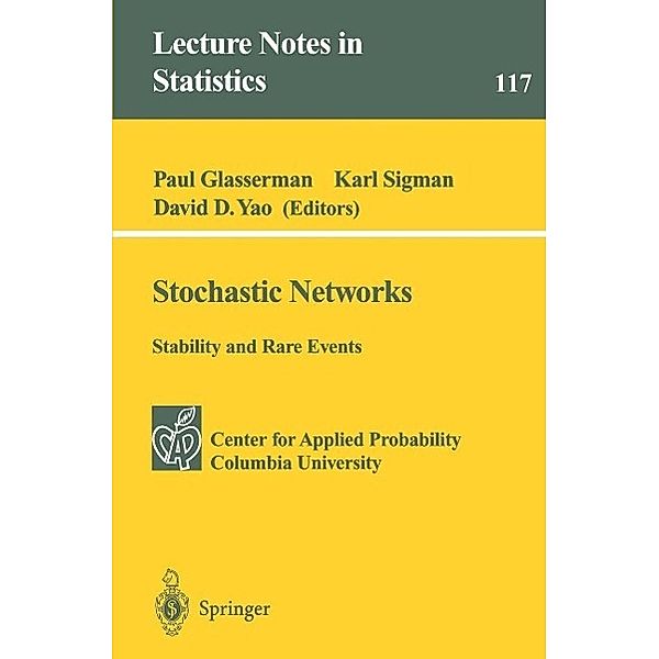 Stochastic Networks / Lecture Notes in Statistics Bd.117