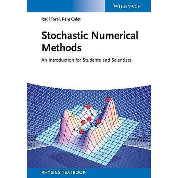 Stochastic Numerical Methods, Raúl Toral, Pere Colet