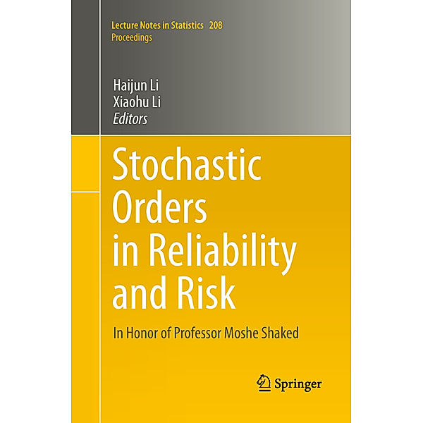 Stochastic Orders in Reliability and Risk