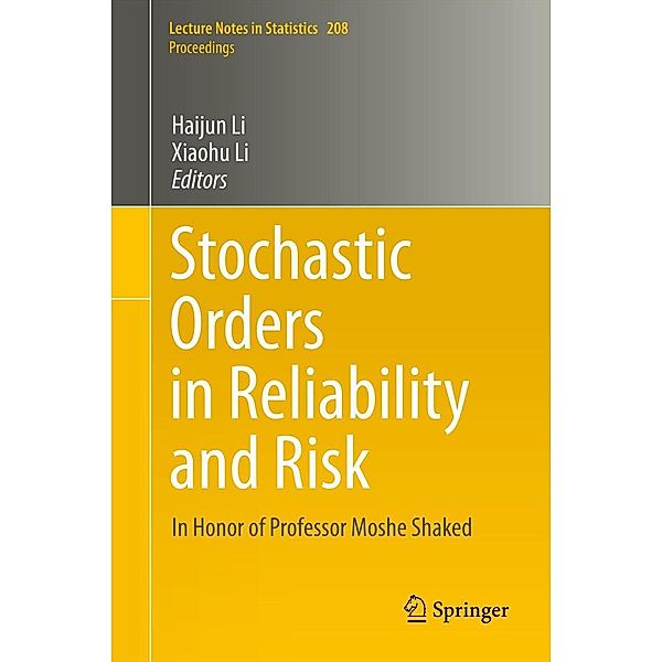 Stochastic Orders in Reliability and Risk / Lecture Notes in Statistics Bd.208