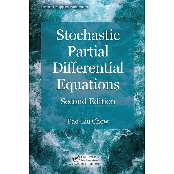 Stochastic Partial Differential Equations, Pao-Liu Chow