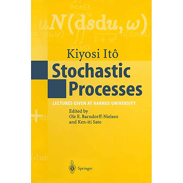 Stochastic Processes, Kiyosi Ito