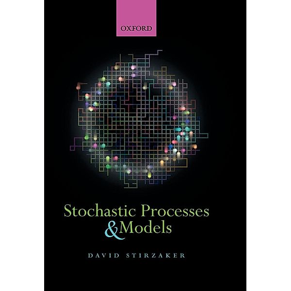 Stochastic Processes and Models, David Stirzaker