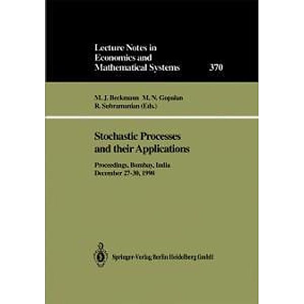 Stochastic Processes and their Applications / Lecture Notes in Economics and Mathematical Systems Bd.370