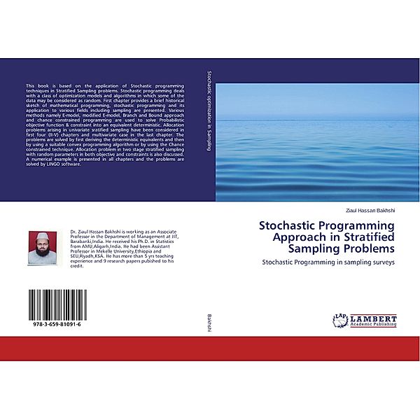 Stochastic Programming Approach in Stratified Sampling Problems, Ziaul Hassan Bakhshi