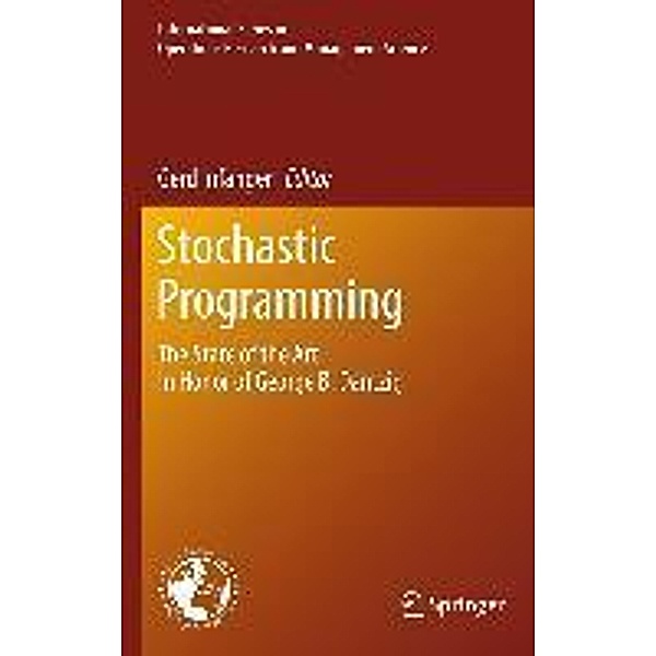 Stochastic Programming / International Series in Operations Research & Management Science Bd.150, Gerd Infanger