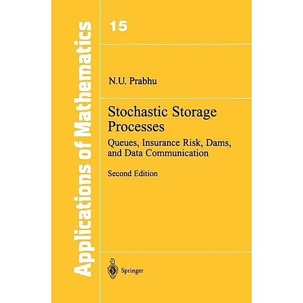Stochastic Storage Processes, N. U. Prabhu